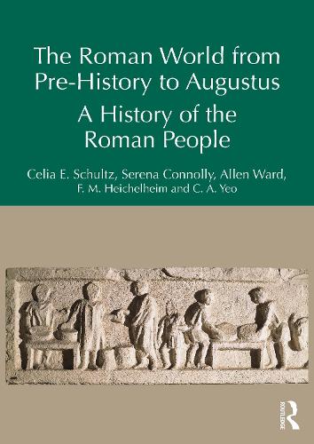 The Roman World from Prehistory to Augustus