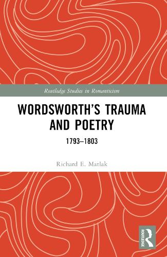 Wordsworth’s Trauma and Poetry