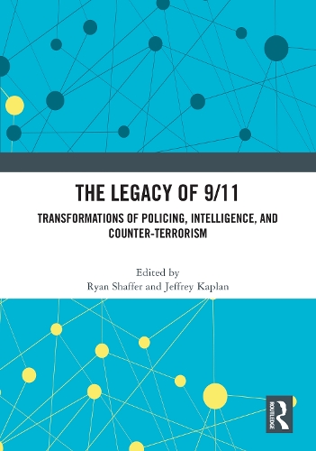 The Legacy of 9/11
