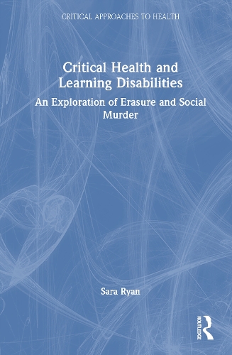 Critical Health and Learning Disabilities
