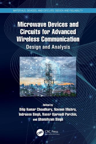Microwave Devices and Circuits for Advanced Wireless Communication