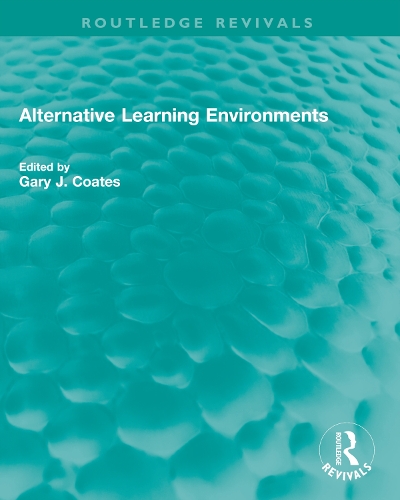 Alternative Learning Environments
