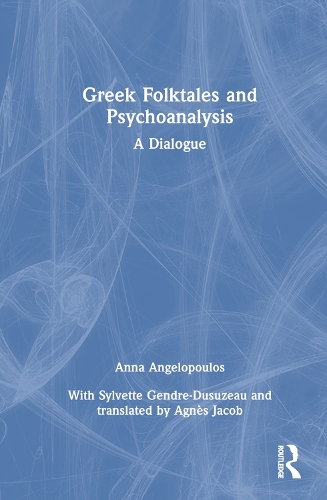 Greek Folktales and Psychoanalysis