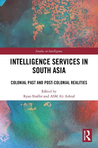 Intelligence Services in South Asia