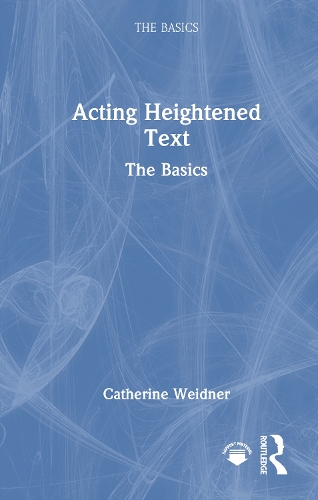 Acting Heightened Text