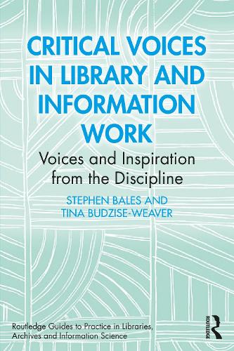 Critical Voices in Library and Information Work