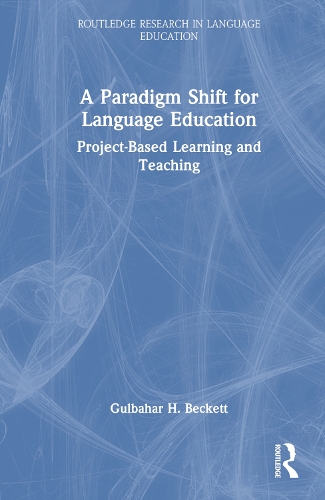 A Paradigm Shift for Language Education