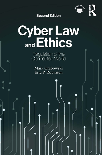 Cyber Law and Ethics