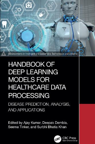 Handbook of Deep Learning Models for Healthcare Data Processing
