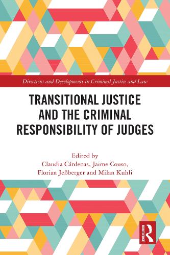 Transitional Justice and the Criminal Responsibility of Judges