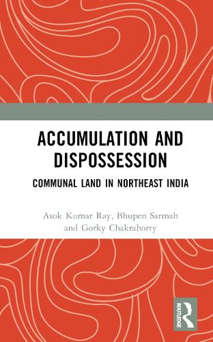 Accumulation and Dispossession
