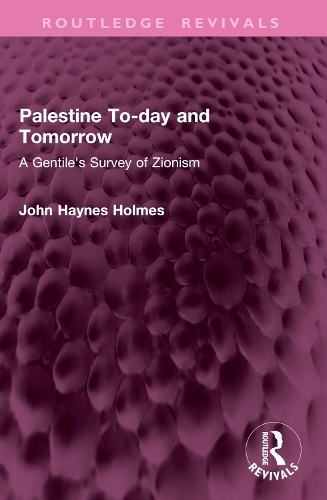 Palestine To-day and Tomorrow