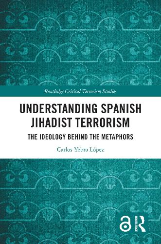 Understanding Spanish Jihadist Terrorism