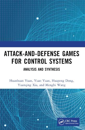 Attack-and-Defense Games for Control Systems