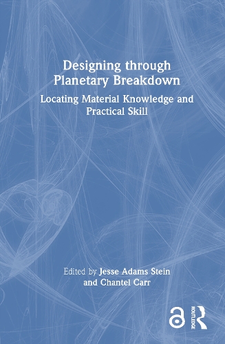 Designing through Planetary Breakdown