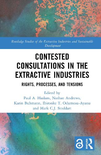 Contested Consultations in the Extractive Industries