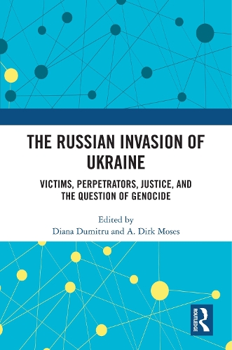 The Russian Invasion of Ukraine