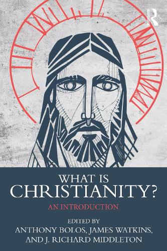 What is Christianity?