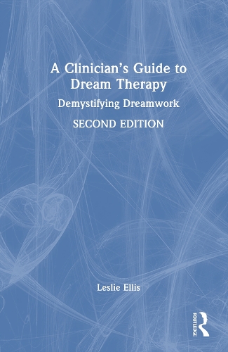 A Clinician’s Guide to Dream Therapy