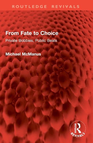 From Fate to Choice