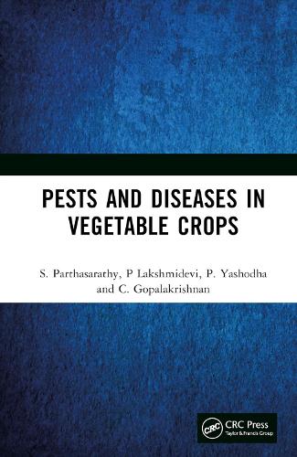 Pests and Diseases in Vegetable Crops