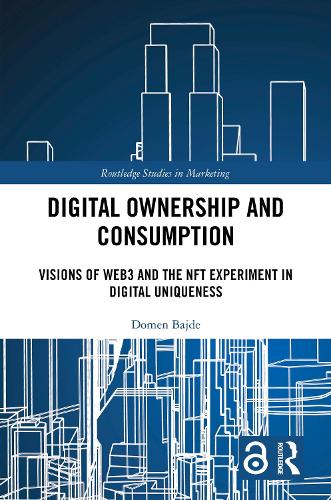 Digital Ownership and Consumption