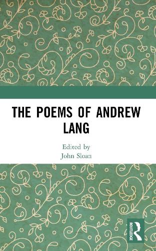 The Poems of Andrew Lang