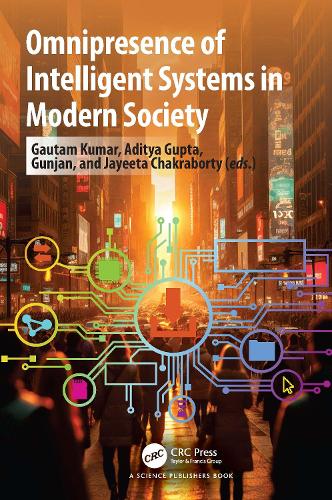 Omnipresence of Intelligent Systems in Modern Society