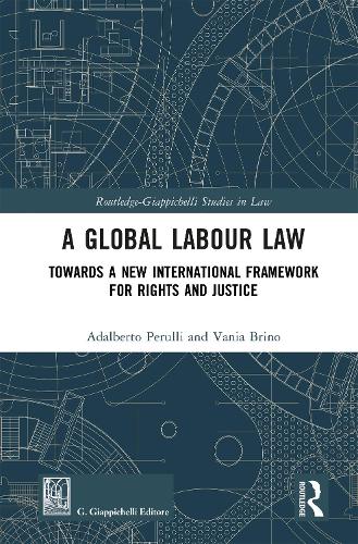 A Global Labour Law