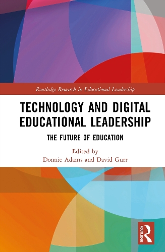Technology and Digital Educational Leadership