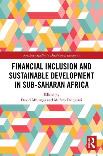 Financial Inclusion and Sustainable Development in Sub-Saharan Africa