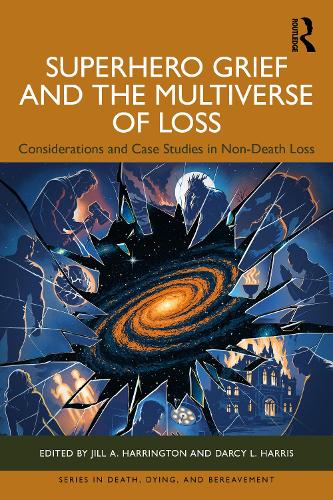Superhero Grief and the Multiverse of Loss