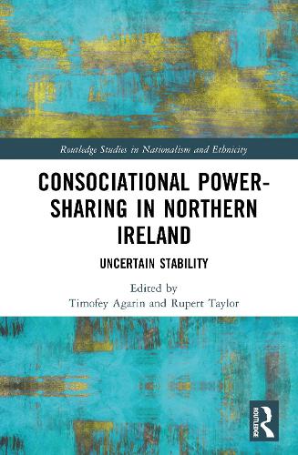 Consociational Power-Sharing in Northern Ireland