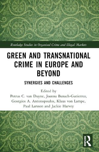Green and Transnational Crime in Europe and Beyond
