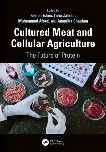Cultured Meat and Cellular Agriculture