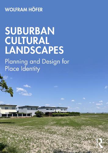 Suburban Cultural Landscapes