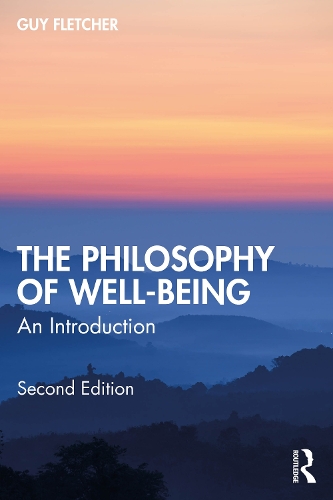 The Philosophy of Well-Being