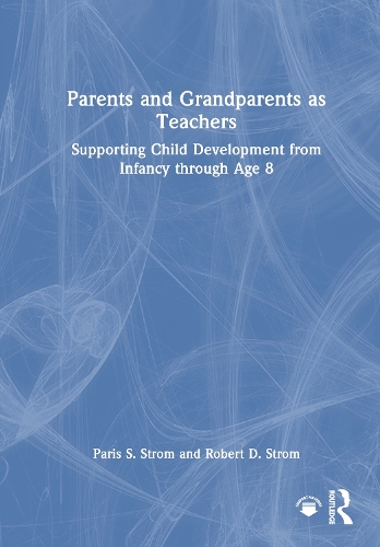 Parents and Grandparents as Teachers
