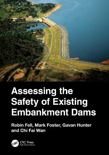 Assessing the Safety of Existing Embankment Dams