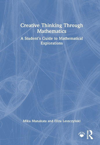Creative Thinking Through Mathematics