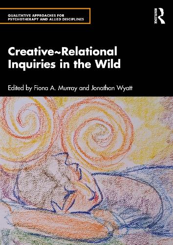 Creative~Relational Inquiries in the Wild