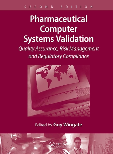 Pharmaceutical Computer Systems Validation