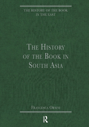 The History of the Book in South Asia