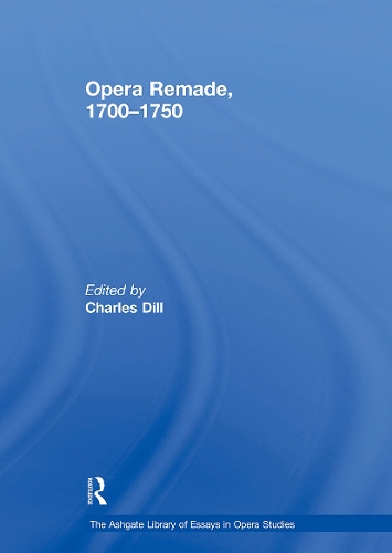 Opera Remade, 1700–1750