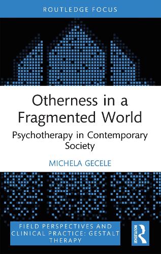 Otherness in a Fragmented World