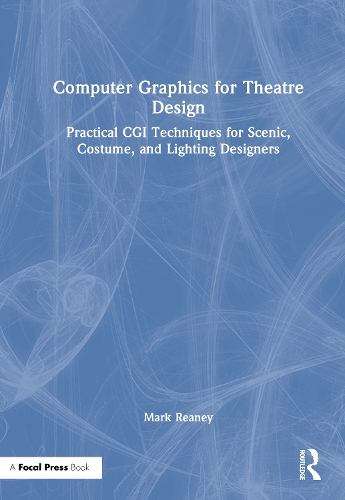 Computer Graphics for Theatre Design
