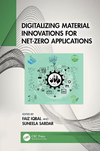 Digitalizing Material Innovations for Net-Zero Applications