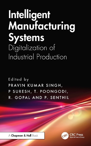 Intelligent Manufacturing Systems