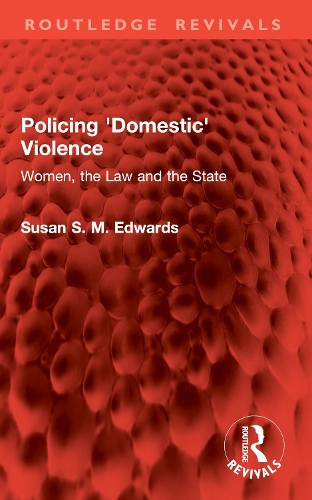 Policing 'Domestic' Violence