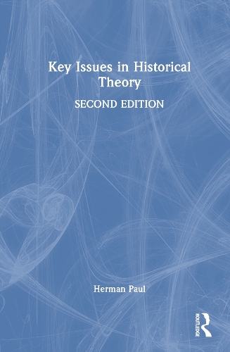 Key Issues in Historical Theory